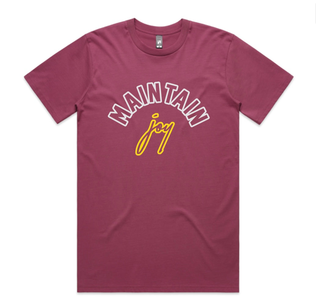 Maintain Joy Tee