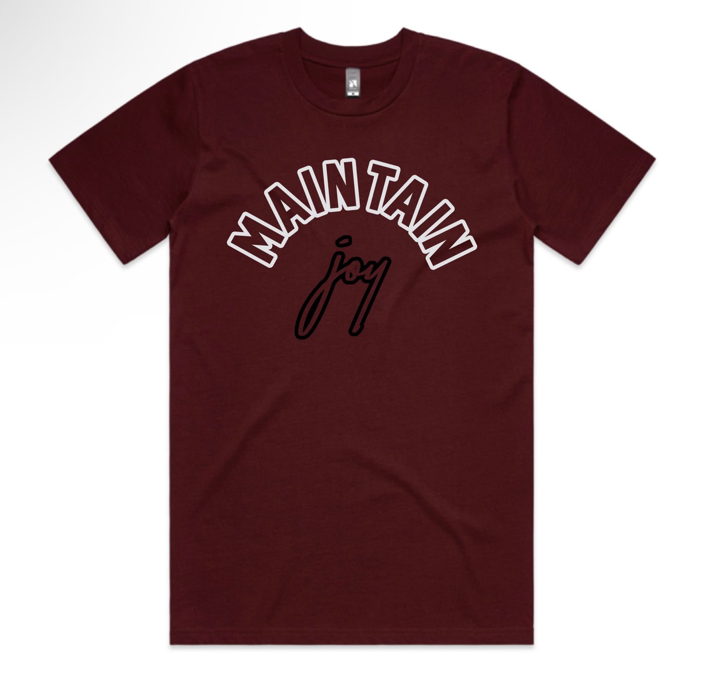 Maintain Joy Tee
