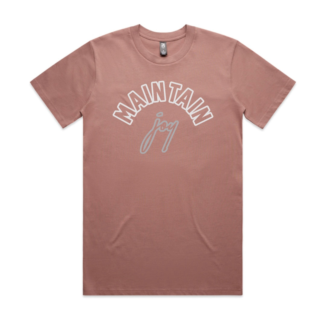 Maintain Joy Tee