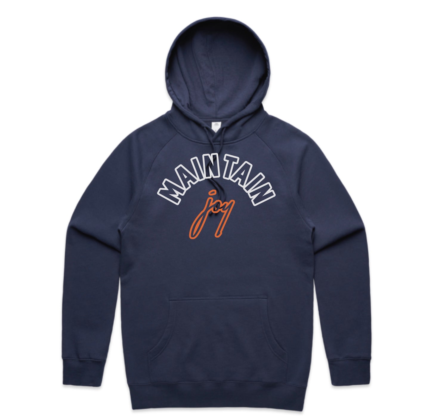 Maintain Joy Hoodie